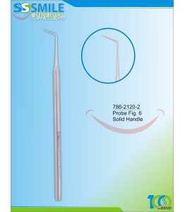 Dental Probe Fig. 6 (Solid Handle)