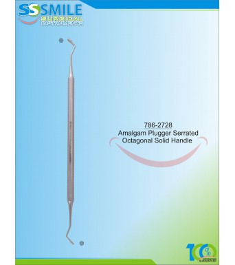 Amalgam Plugger (Serrated) Octagonal Solid Handle